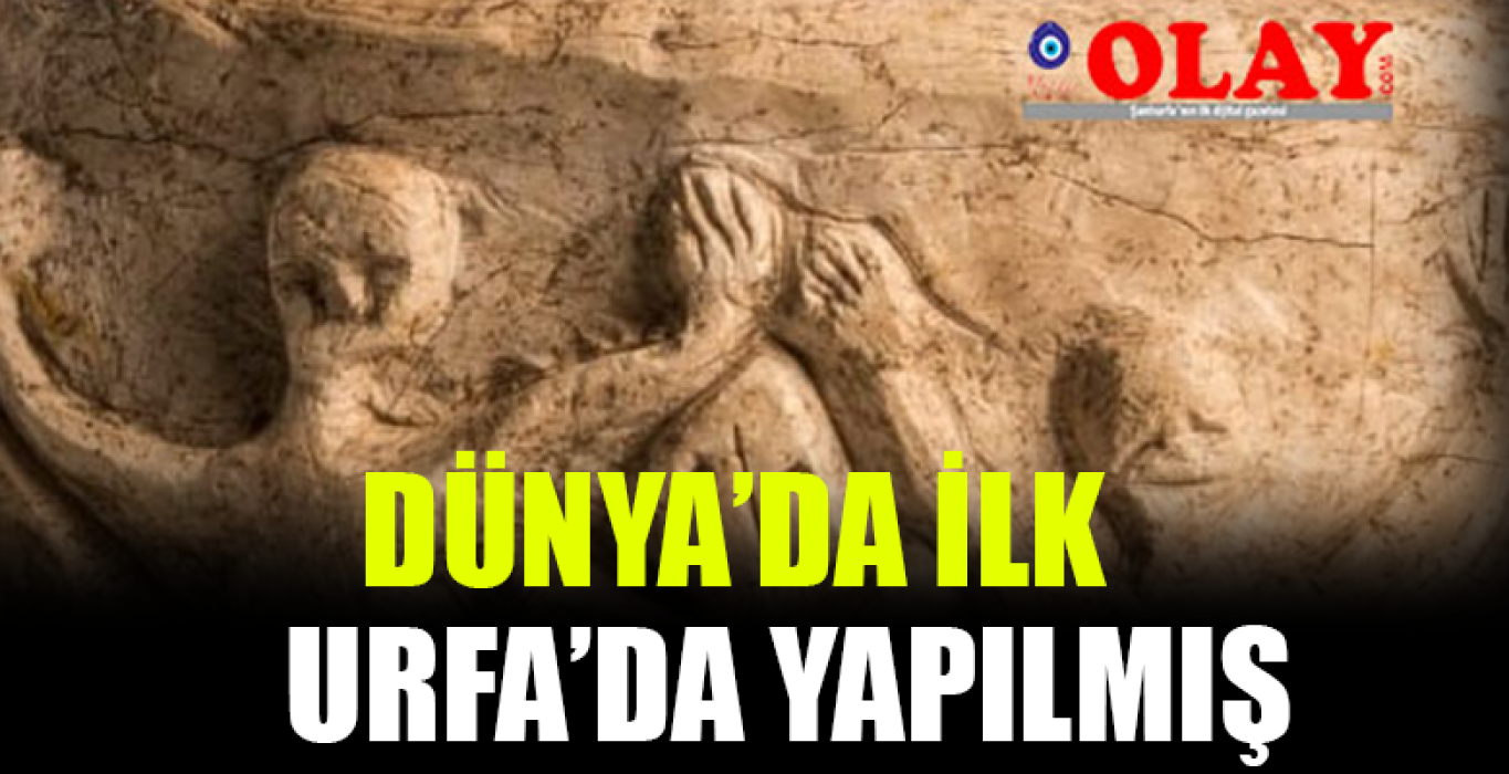 Şanlıurfa ilkler şehri olmaya devam ediyor