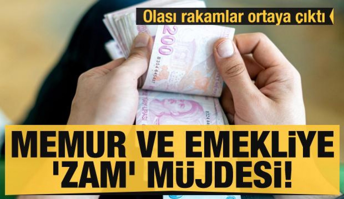Memur ve emekliye zam müjdesi!