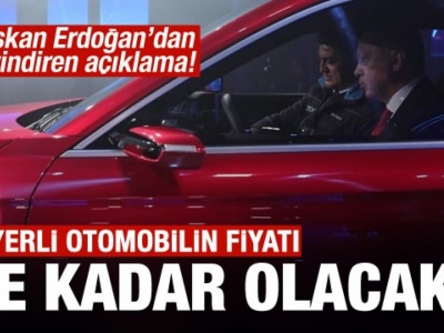 Yerli otomobilin fiyatı ne kadar olacak!?
