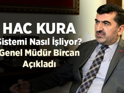 Hac kura sistemi nasıl işliyor?