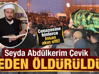 Seyda Abdulkerim Çevik Binlerce kişi uğurladı
