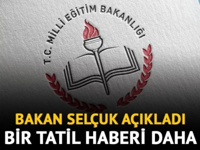 Son dakika: Bakan Selçuk açıkladı! Bir tatil haberi daha