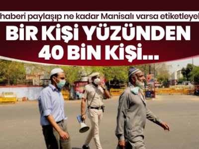 Bir vaka yüzünden 40 bin kişi karantinaya alındı