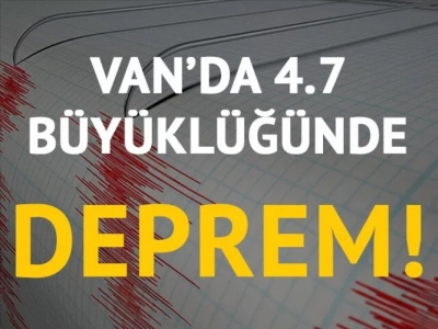 Van'da deprem! (AFAD-Kandilli depremler)