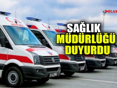 Ambulans Şoförlerine soruşturma açıldı