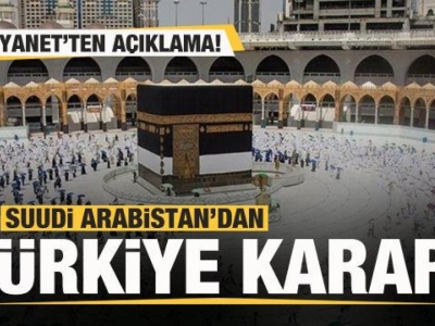 Suudi Arabistan'dan Türkiye kararı! Diyanet'ten açıklama!