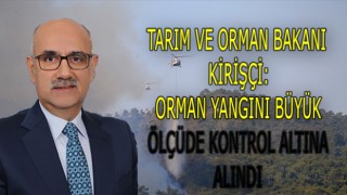 Tarım ve Orman Bakanı Kirişci: Marmaris'teki orman yangını büyük ölçüde kontrol altına alındı
