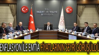 Fiyat İstikrarı Komitesinde enflasyon ile emtia fiyatlarının seyri görüşüldü