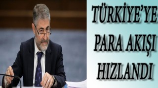 Hazine ve Maliye Bakanı Nebati: Geçen haftadan itibaren Türkiye'ye para akışı hızlandı