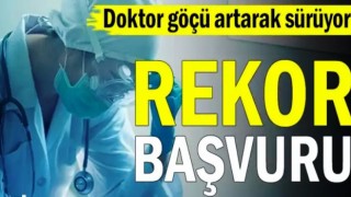 Türkiye’de doktor göçü durmuyor.