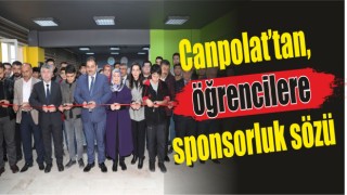 Canpolat’tan, öğrencilere sponsorluk sözü