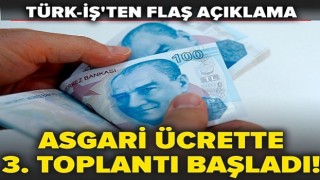 Asgari Ücret Tespit Komisyonu'nun üçüncü toplantısı başladı