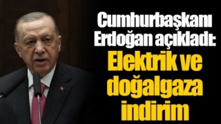 Erdoğan Elektrik ve doğalgaza indirim