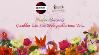 '' ÇOCUKLAR İÇİN SİZE SÖYLEYECEKLERİMİZ VAR ''