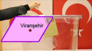 Viranşehir’de kazanan aday belli oldu