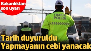Bakanlıktan son uyarı! Tarih duyuruldu, yapmayanın cebi yanacak
