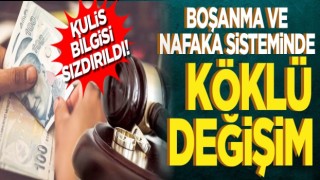 Kulis bilgisi sızdırıldı! Boşanma ve nafaka sisteminde köklü değişim
