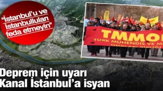 TMMOB'den Deprem ve Kanal İstanbul Uyarısı: "Rant Uğruna İstanbul’u Feda Etmeyin!"